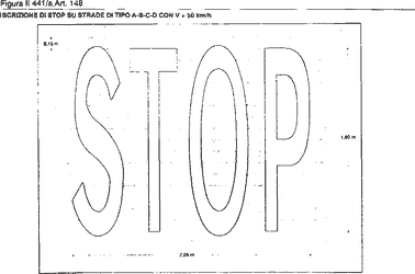 Fig. II 441/b — ISCRIZIONE DI STOP SU STRADE DI TIPO D-E-F CON V ≤ 50 km/h